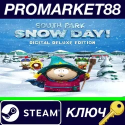 South Park: Snow Day! Digital Deluxe Edition Steam КЛ