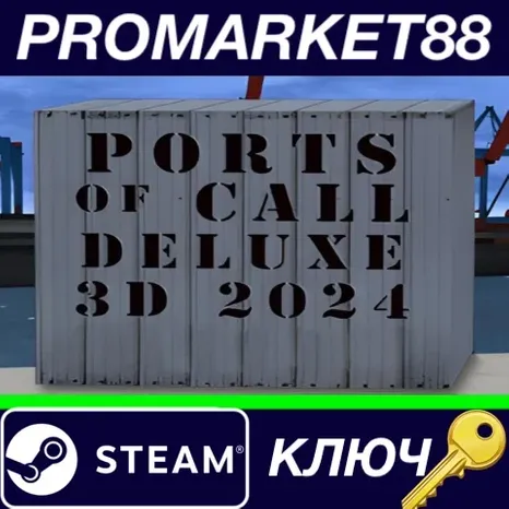 Ports Of Call Deluxe 3D 2024 Steam КЛЮЧ GLOBAL