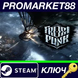 Frostpunk: Game of the Year Edition MENA Steam КЛЮЧ