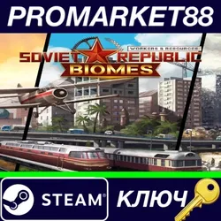 Workers & Resources: Soviet Republic - Biomes DLC Ste