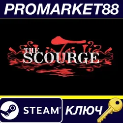 The Scourge | Tai Ương Steam КЛЮЧ GLOBAL