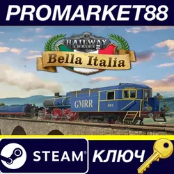 Railway Empire 2 - Bella Italia DLC Steam КЛЮЧ GLOBA