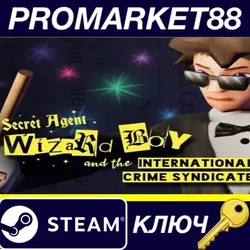 Secret Agent Wizard Boy and the International Crime S