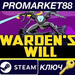 Warden’s Will Steam КЛЮЧ GLOBAL