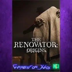 The Renovator Origins XBOX