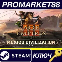 Age of Empires III: Definitive Edition - Mexico Civil