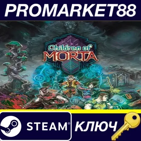 Children of Morta EU Steam КЛЮЧ ЕВРОПА
