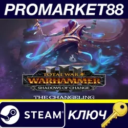 Total War: WARHAMMER III - The Changeling - Shadows o