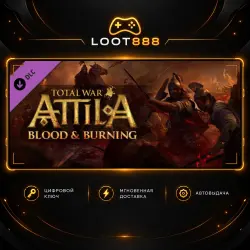TOTAL WAR: ATTILA — BLOOD AND BURNING DLC | Steam | КЛЮЧ ВЕСЬ МИР + РФ