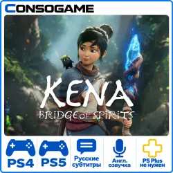 Kena: Bridge of Spirits PS4 PS5 П3 - Онлайн