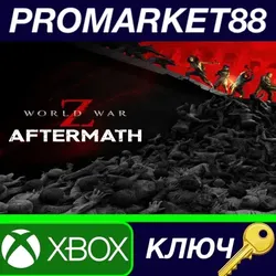 World War Z: Aftermath EU XBOX One КЛЮЧ ЕВРОПА