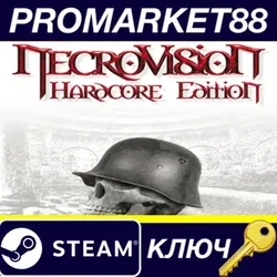 NecroVisioN Hardcore Edition Steam КЛЮЧ GLOBAL