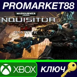 Warhammer 40,000: Inquisitor - Martyr EU XBOX One КЛЮ