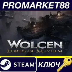 Wolcen: Lords of Mayhem EU Steam КЛЮЧЕВРОПА