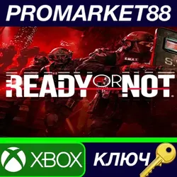 Ready or Not: Deluxe Edition EU Xbox Series X|S КЛЮЧ