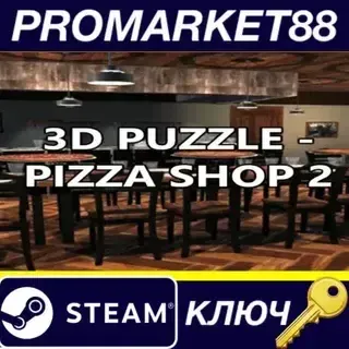 3D PUZZLE - Pizza Shop 2 Steam КЛЮЧ GLOBAL