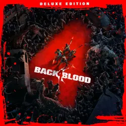 Back 4 Blood: Deluxe Edition PS4/PS5 | П2/П3