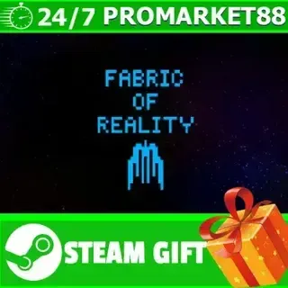 ВСЕ СТРАНЫ+РОССИЯ Fabric Of Reality STEAM GIFT